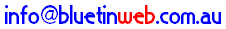 info at bluetinweb dot com dot au
